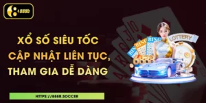 Xổ Số Siêu Tốc - Cập Nhật Liên Tục, Tham Gia Dễ Dàng